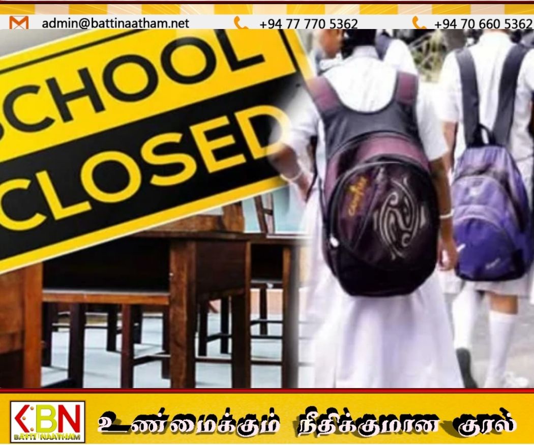 கண்டி மற்றும் நுவரएலியாவின் பள்ளிகள் கடுமையான வானிலையால் நாளை மூடப்படும்