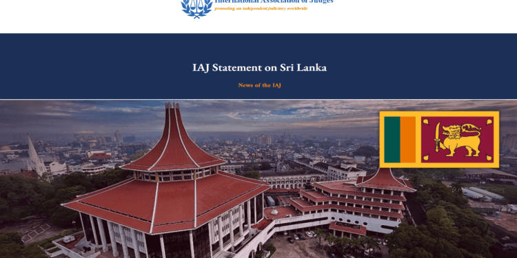 நீதிபதிகள் ஓய்வு வயது திருத்தம்; இலங்கைக்கு சர்வதேச நீதிபதிகள் சங்கம் கவலை!