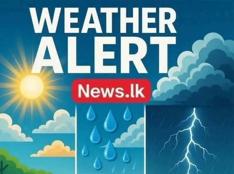 இலங்கை பகுதிகளில் கலவையான வானிலை நிலைமைகளுக்கு தயாரிப்பு
