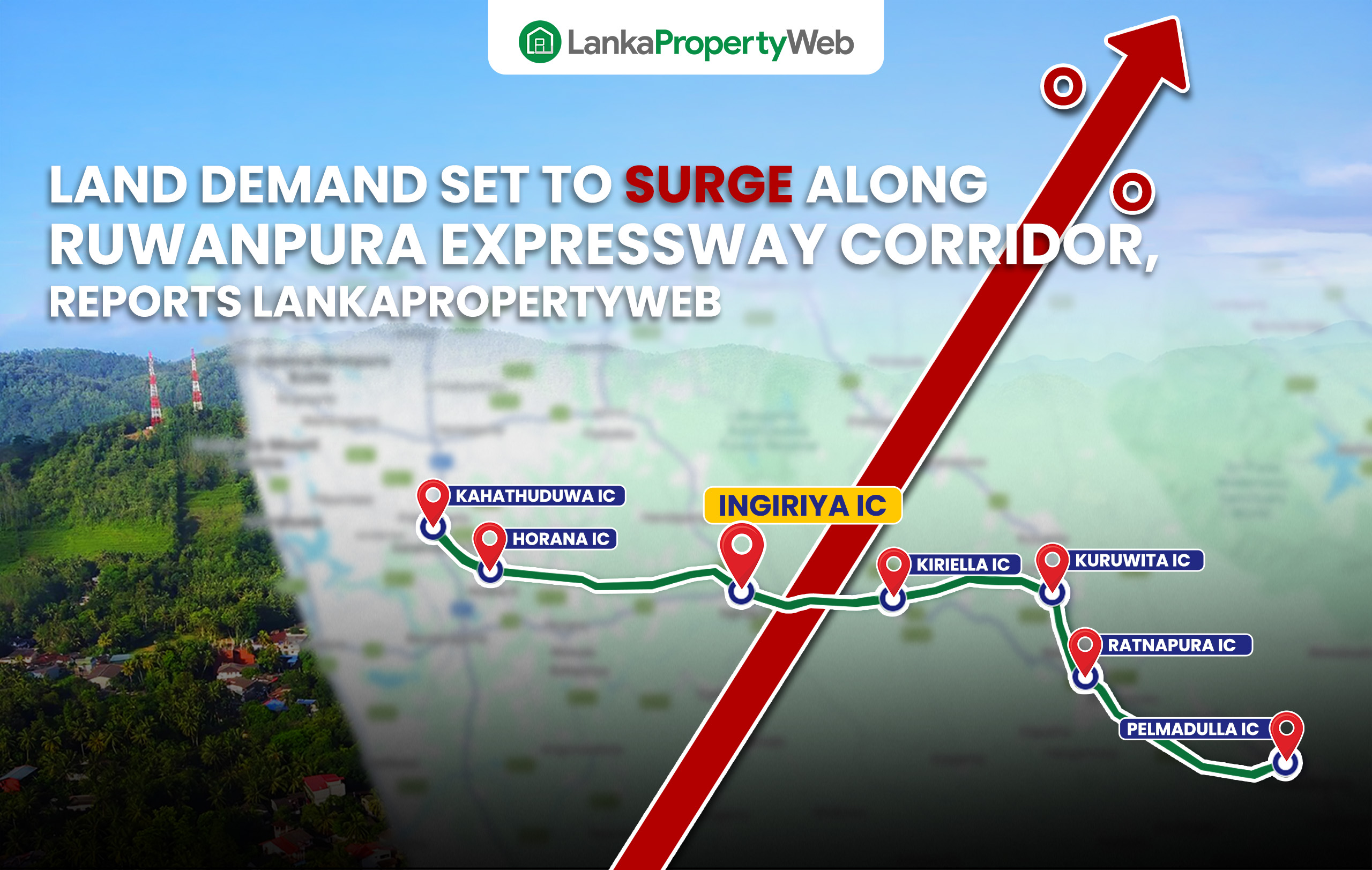 Ruwanpura Expressway Approval Expected to Boost Property Values Across Western Corridor